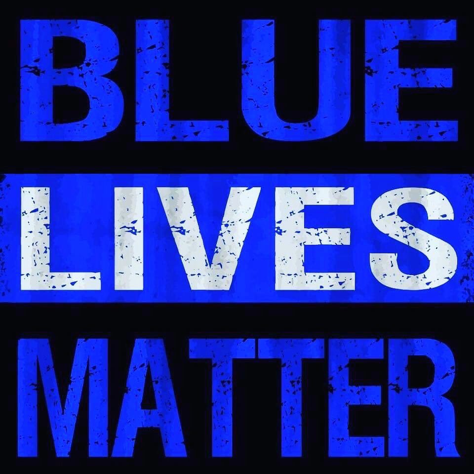 Blue Lives Matter
